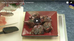 Cherry-caribou-tenderloin-video-thumbnail